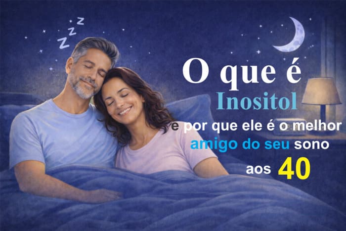 inositol sono menopausa mulher 40 anos insônia climatério Campinas Ribeirão Preto